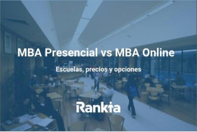 MBA Online vs MBA Presencial: Ventajas y desventajas para profesionales